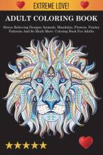 Adult Coloring Book af Adult Coloring Books