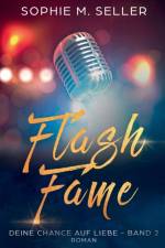 Flash Fame af Sophie M Seller
