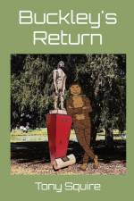 Buckley's Return af Tony Squire