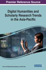 Digital Humanities and Scholarly Research Trends in the Asia-Pacific