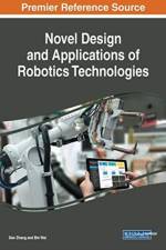 Novel Design and Applications of Robotics Technologies
