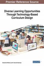 Diverse Learning Opportunities Through Technology-Based Curriculum Design