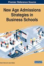 New Age Admissions Strategies in Business Schools