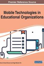 Mobile Technologies in Educational Organizations