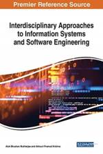 Interdisciplinary Approaches to Information Systems and Software Engineering