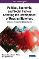 Political, Economic, and Social Factors Affecting the Development of Russian Statehood