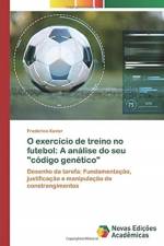 O exercicio de treino no futebol af Frederico Xavier