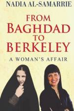 From Baghdad to Berkeley af Nadia Al-Samarrie