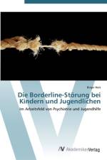 Borderline-Stoerung bei Kindern und Jugendlichen af Birger Holz