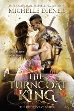 Turncoat King