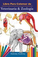 Libro Para Colorear de Veterinaria & Zoologia af Anatomy Academy