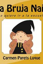 Bruja Naia af Carmen Parets Luque