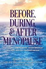 Before, During, and After Menopause af Gwen Harris