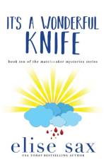 It's a Wonderful Knife af Elise Sax