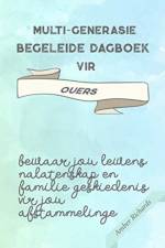 Multi-generasie begeleide dagboek vir ouers af Amber Richards