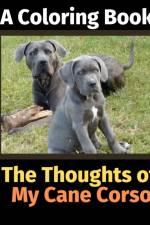 Thoughts of My Cane Corso af Brightview Activity Books