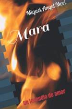 Mara af Miguel Angel Mori