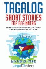 Tagalog Short Stories for Beginners af Lingo Mastery