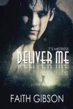 Deliver Me af Faith (Great Ormond Street Hospital) Gibson