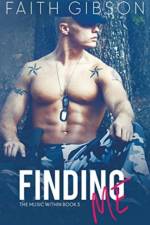 Finding Me af FAITH GIBSON