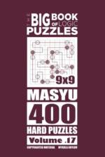 Big Book of Logic Puzzles - Masyu 400 Hard (Volume 17) af Mykola Krylov