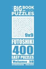 Big Book of Logic Puzzles - Futoshiki 400 Easy (Volume 28) af Mykola Krylov