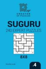Creator of puzzles - Suguru 240 Expert Puzzles 8x8 (Volume 4) af Mykola Krylov