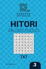 Creator of puzzles - Hitori 240 Logic Puzzles 7x7 (Volume 3) af Mykola Krylov