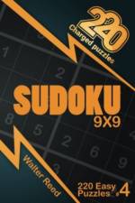 220 Charged Puzzles - Sudoku 9x9 220 Easy Puzzles (Volume 4) af Walter Reed