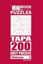 Mini Book of Logic Puzzles - Tapa 200 Easy (Volume 1) af Mykola Krylov
