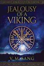 Jealousy Of A Viking af V M Sang