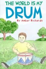 World is My Drum af Amber Richards