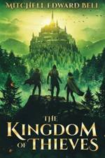 Kingdom of Thieves af Mitchell Edward Bell