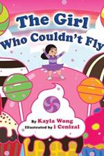 Girl Who Couldn't Fly af Kayla Wong