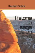 Kalons La saga de un pueblo af Reuben Nobre
