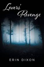Lovers' Revenge af Erin Dixon