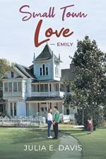 Small Town Love af Julia E Davis