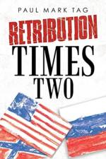 Retribution Times Two af Paul Mark Tag