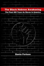 The Black Hebrew Awakening af Dante Fortson