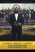 Pastoring Through A Pandemic af Pastor R D Bernard