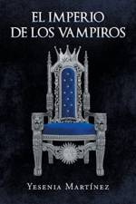 Imperio de los Vampiros af Yesenia Martinez