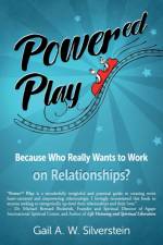 Power'ed' Play af Gail A W Silverstein