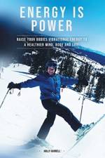 Energy Is Power af Holly Harrell