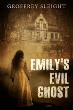 Emily's Evil Ghost af Geoffrey Sleight