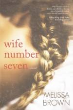 Wife Number Seven af melissa brown