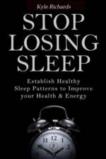 Stop Losing Sleep af Kyle Richards