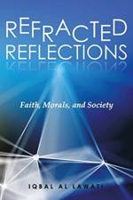 Refracted Reflections af Iqbal Al Lawati