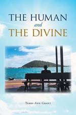 Human and the Divine af Terry-Ann Grant