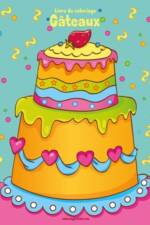 Livre de coloriage Gateaux 1 af Nick Snels