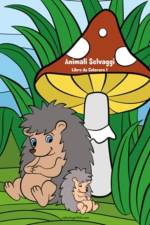 Animali Selvaggi Libro da Colorare 1 af Nick Snels
